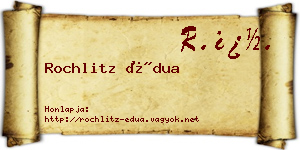 Rochlitz Édua névjegykártya